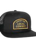 Cowboy Cool - Support Your Local Cowboy - Black