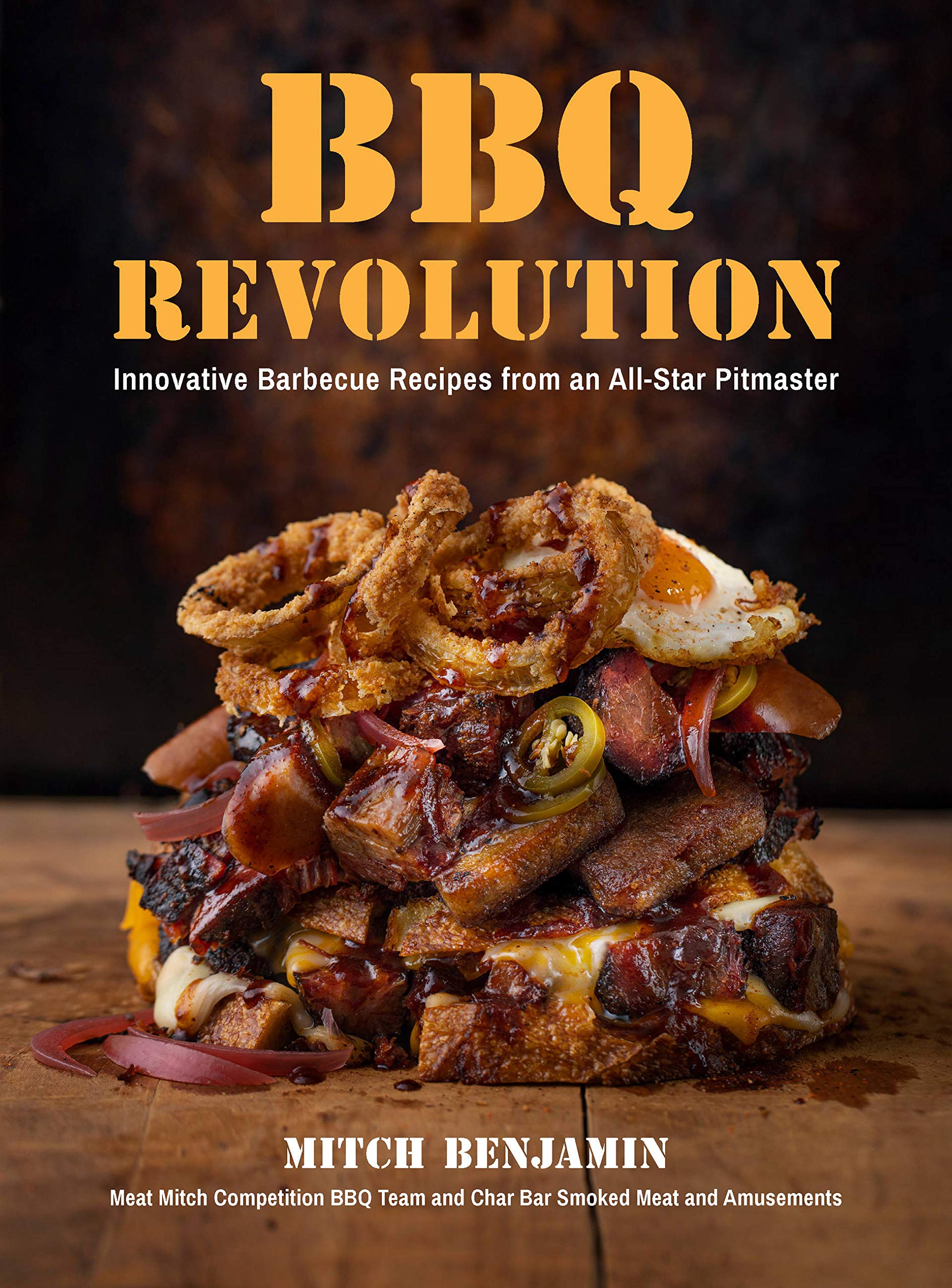 Meat Mitch - BBQ Revolution Cookbook