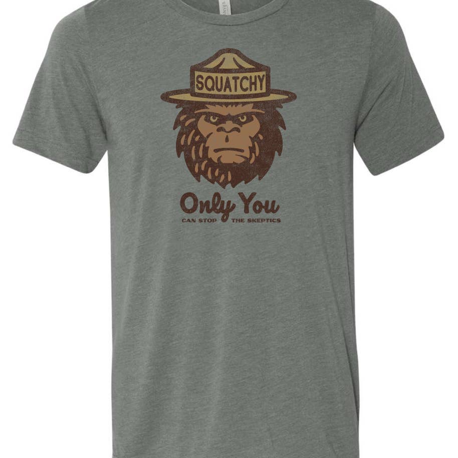 Squatchy - Only You Can Stop the Skeptics Graphic T-Shirt