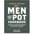 Men With The Pot Cookbook